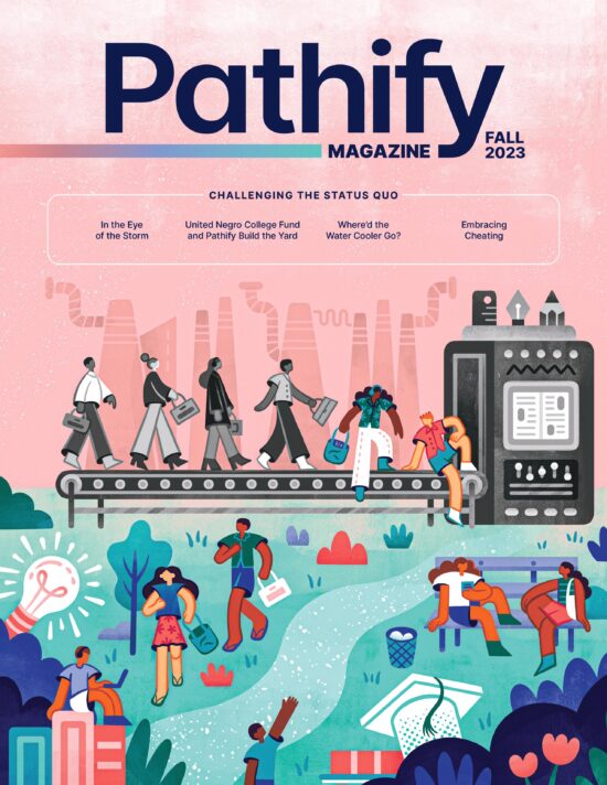 Cover of Pathify Magazine, Fall 2023 — Challenging the Status Quo