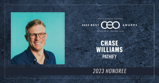 Austin Business Journal - Best CEOs - Pathify's Chase Williams - 2023